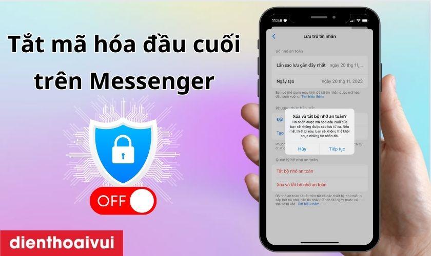 xóa mã hóa đầu cuối trên messenger