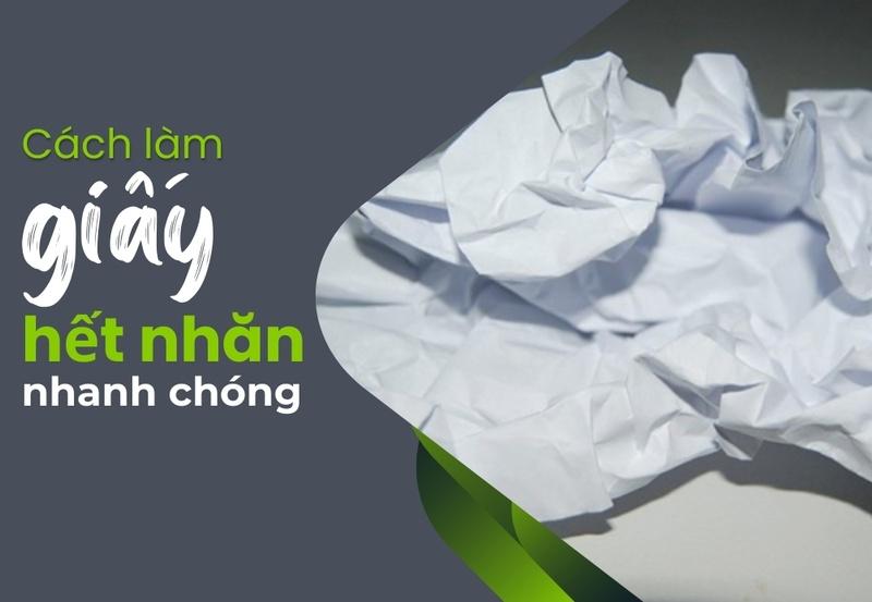 cách làm giấy hết nhăn