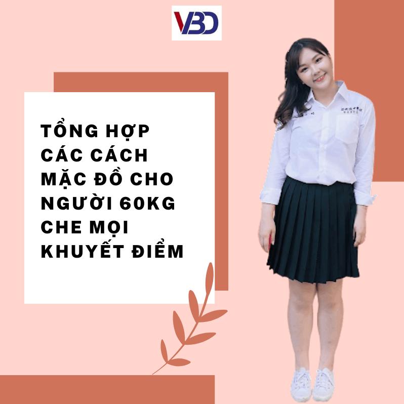 cách mặc đồ cho người 60kg nữ