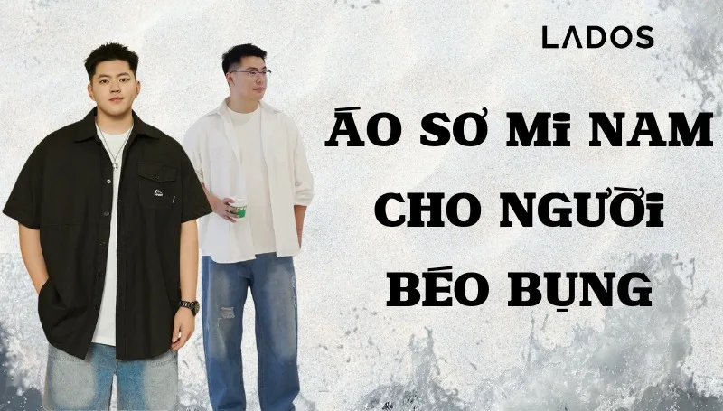 chọn áo sơ mi cho người béo bụng