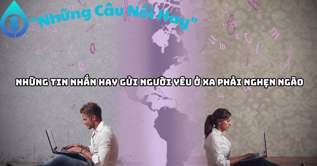 những tin nhắn hay gửi người yêu ở xa