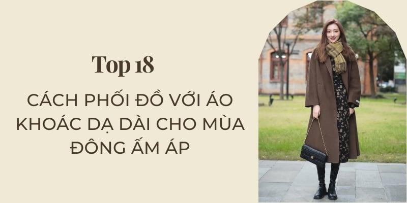 phối đồ với áo dạ dài