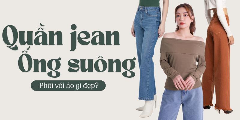 quần bò suông kết hợp với áo gì