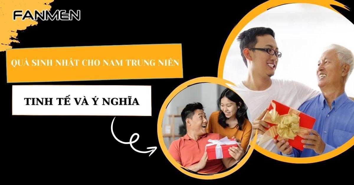 tặng quà sinh nhật cho nam lớn tuổi