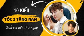 Mãn Nhãn Với 10+ Kiểu Tóc 2 Tầng Nam Anh Em Nên Thử Ngay